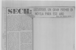 SECH: recuerdos, un gran premio en novela para este año.