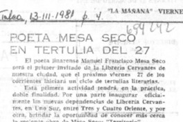 Poeta Mesa Seco en tertulia del 27.