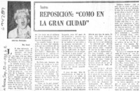 Reposición, "Como en la gran ciudad"