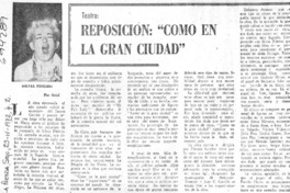 Reposición, "Como en la gran ciudad"