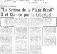 La señora de la plaza Brasil" o el clamor por la libertad.
