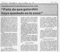 "Feliz de que galardón haya quedado en la zona".