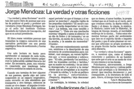 Jorge Mendoza: la verdad y otras ficciones