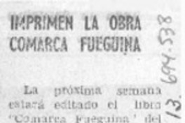 Imprimen la obra Comarca fueguina.
