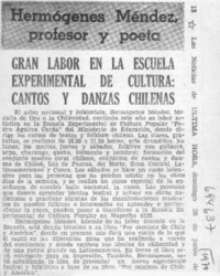 Gran labor en la escuela experimental de Cultura: Cantosy danzas chilenas.