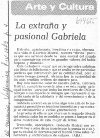 La extraña y pasional Gabriela.