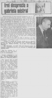 Frei desprecia a Gabriela Mistral.