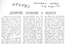 Seguiremos desairando a Gabriela?