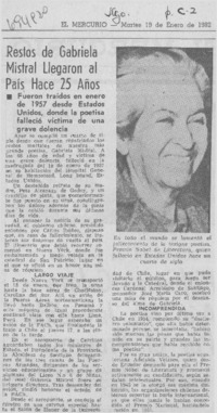 Restos de Gabriela Mistral llegaron al país hace 25 años.