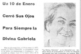 Un 10 de enero cerró sus ojos para siempre la divina Gabriela