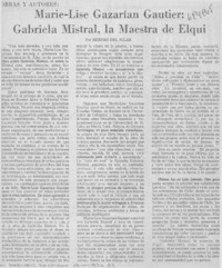 Marie-Lise Gazarían Gautier: Gabriela Mistral, la maestra de Elqui