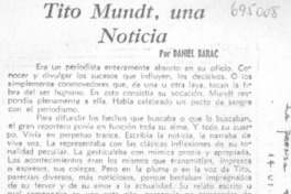 Tito Mundt, una noticia