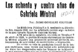 Los ochenta y cuatro años de Gabriela Mistral