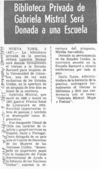 Biblioteca privada de Gabriela Mistral será donada a una escuela.