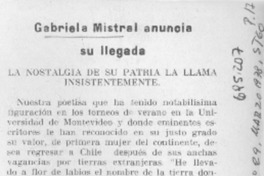 Gabriela Mistral anuncia su llegada.