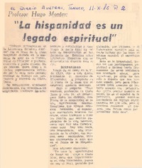 La hispanidad es un legado espiritual".