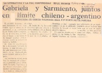 Gabriela y Sarmiento, juntos en límite chileno-argentino.