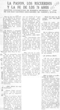 La pasión, los recuerdos y la fé de los 70 años : [entrevista]