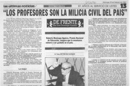 "Los profesores son la milicia civil del país" : [entrevista]
