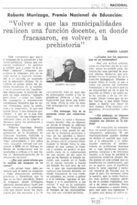 "Volver a que las municipalidades realicen una función docente, en donde fracasaron, es volver a la prehistoria" : [entrevista]