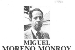 Miguel Moreno Monroy : [Entrevista]