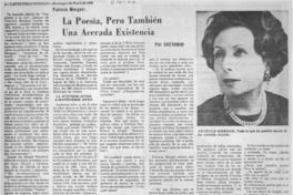 La poesía, pero también una acerada existencia
