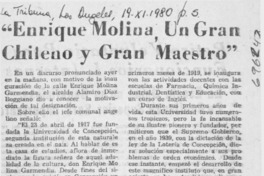 Enrique Molina, un gran chileno y gran maestro".