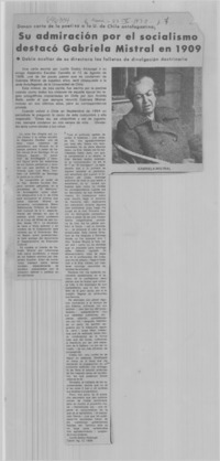 Su admiración por el socialismo destacó Gabriela Mistral en 1909.