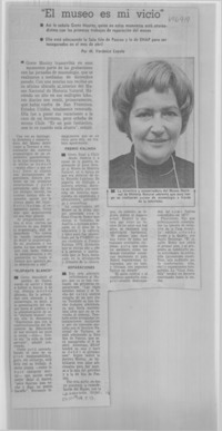 "El museo es mi vicio"