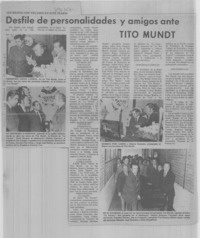 Desfile de personalidades y amigos ante Tito Mundt.