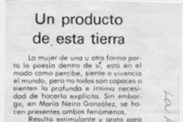 Un producto de esta tierra