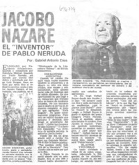 Jacobo Nazaré el "inventor" de Pablo Neruda