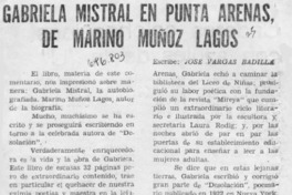 Gabriela Mistral en Punta Arenas, de Marino Muñoz Lagos