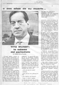 Tito Mundt: la odisea del periodista