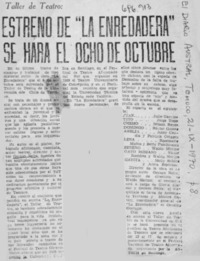 Estreno de "La enredadera" se hará el ocho de octubre.