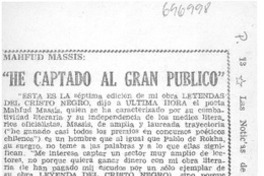 "He captado al gran público".