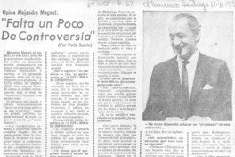 "Falta un poco de controversia" : [entrevista]