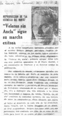 "Veleros sin ancla" sigue su marcha exitosa.