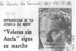 "Veleros sin ancla" sigue su marcha exitosa.