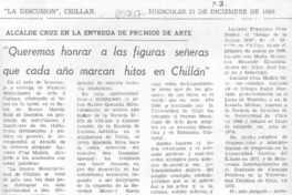 Queremos honrar a las figuras señeras que cada año marcan hitos en Chillán.