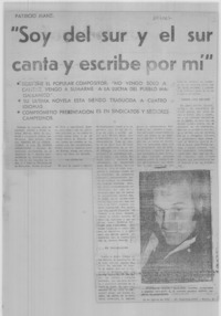 "Soy del sur y el sur canta y escribe por mí".