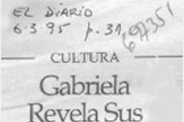 Gabriela revela sus secretos.