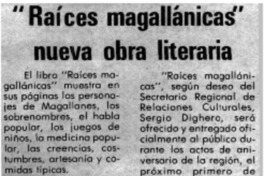 Raíces magallánicas" nueva obra literaria.