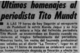 Ultimos homenajes al periodista Tito Mundt.