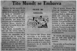 Tito Mundt se embarca.