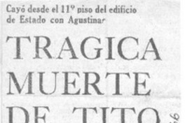 Trágica muerte de Tito Mundt.