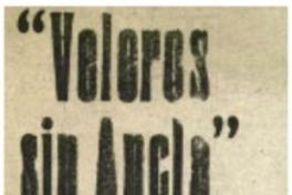 Veleros sin ancla".