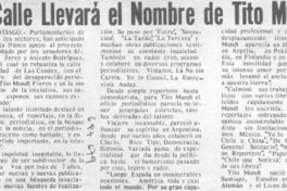 Calle llevará el nombre de Tito Mundt.