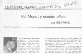Tito Mundt y nuestro oficio