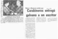 Carabineros entregó galvano a un escritor.